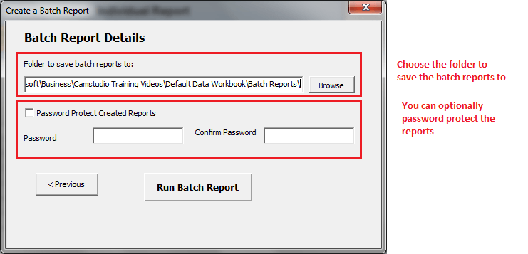 Batch report directory and password options